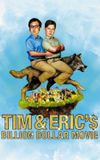 Tim and Eric's Billion Dollar Movie