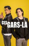 Ces gars-là