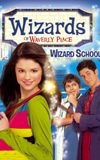 Wizards of Waverly Place: Wizard School