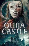 Ouija Castle