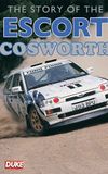 The Story of The Escort Cosworth