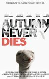 Autumn Never Dies