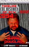 Timeline: The History of ECW- 1994- As Told by Shane Doughlas