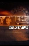 The Last Road