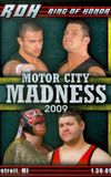 ROH: Motor City Madness 2009