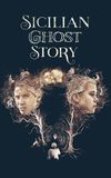 Sicilian Ghost Story