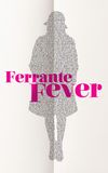 Ferrante Fever