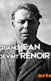 Quand Jean devint Renoir