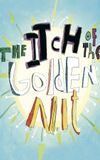 The Itch of the Golden Nit