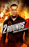 12 Rounds 2: Reloaded