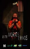 Filme B - Entre Mortos e Vivos