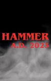 Hammer A.D. 2023