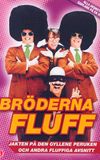 Bröderna Fluff