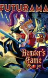 Futurama: Bender's Game