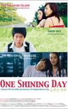 One Shining Day