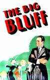 The Big Bluff