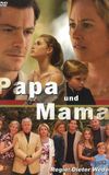 Papa und Mama