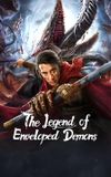 The Legend of Enveloped Demons