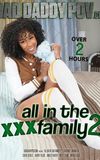 All in the XXX Family 2