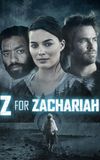 Z for Zachariah