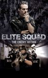 Elite Squad: The Enemy Within