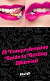 A Comprehensive Guide to Getting Married