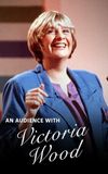 An Audience With Victoria Wood