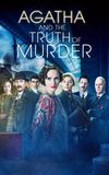 Agatha and the Truth of Murder