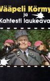 Vääpeli Körmy ja kahtesti laukeava