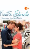 Katie Fforde - Sommer der Wahrheit