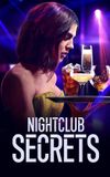 Nightclub Secrets