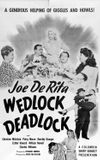 Wedlock Deadlock