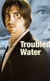 Troubled Water