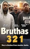 Bruthas 321