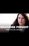 Mazarine Pingeot - Une vie au secret