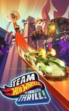 Team Hot Wheels: The Skills to Thrill