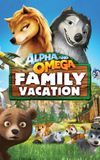 Alpha and Omega: Family Vacation