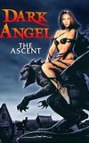 Dark Angel: The Ascent