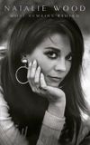 Natalie Wood: What Remains Behind