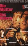 Die Mutter des Killers