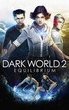 Dark World: Equilibrium