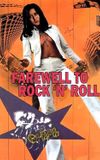 Farewell to Rock'n Roll