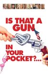 Is That a Gun in Your Pocket?