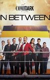 Comidark Films: In Between