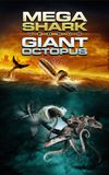 Mega Shark vs. Giant Octopus