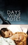 Days of Wine and Roses