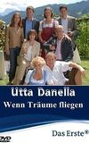 Utta Danella - Wenn Träume fliegen