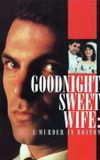 Goodnight Sweet Wife: A Murder in Boston