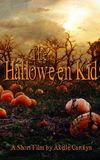 The Halloween Kid