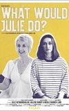 What Would Julie Do?